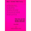 F�uste, Grips und eine knackige Rechte