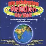 Die Schonsten Melodien der Welt