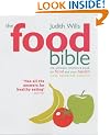 The Food Bible: The Ultimate Reference Book for Food and Your Health