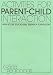 Book Activities for Parent-Child Interaction: High/Scope Educational Research Foundation