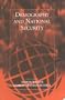 Demography and National Security