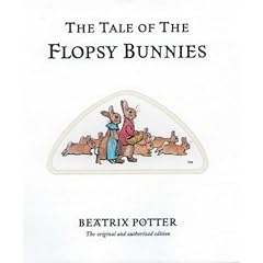 The Tale of the Flopsy Bunnies (The World of Beatrix Potter)