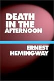 Death in the Afternoon