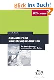 Zukunftstrend Empfehlungsmarketing: Der beste Umsatzbeschleuniger aller Zeiten