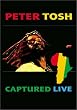 Peter Tosh - Captured Live