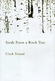 Seeds From a Birch Tree: Writing Haiku and the Spiritual Journey