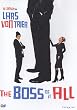The Boss Of It All (OmU)