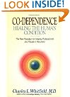 Co-Dependence - Healing the Human Condition