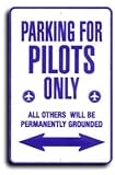 Pilots - Miscellaneous Parking Signs - B000EOFQSS