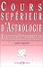 Cours supérieur d'astrologie