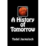 A History of Tomorrow