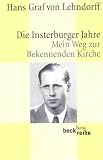 Die Insterburger Jahre: Mein Weg zur Bekennenden Kirche