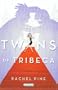 The Twins of Tribeca: A Novel
