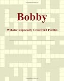 Bobby - Webster's Specialty Crossword Puzzles