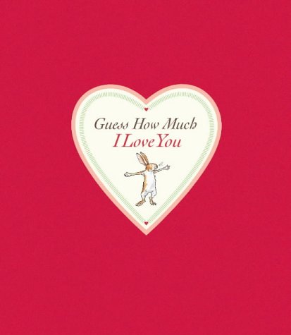 Guess How Much I Love You: Sweetheart Edition Cover