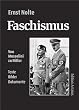 Faschismus: Texte, Bilder, Dokumente