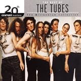 20th Century Masters - The Millennium Collection: The Best of the Tubes