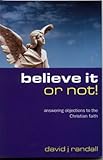 Believe it or not!