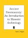 Ancient Freemasonry: An Introduction to Masonic Archeology