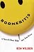 Boomeritis : A Novel That Will Set You Free