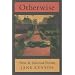 Otherwise: New & Selected Poems