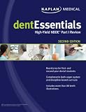 dentEssentials: High-Yield NBDE Part I Review (Kaplan Dentessentials)