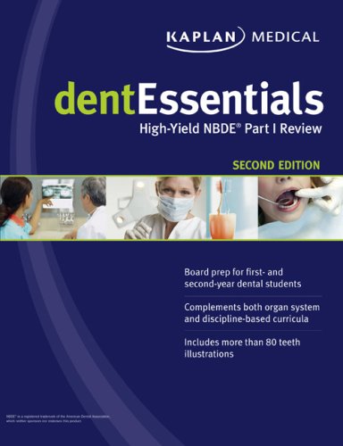 DentEssentials: High-Yield NBDE Part I Review (Kaplan Dentessentials)