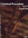 Criminal Procedure, 2d Exam Pro®
