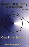 House of Quality (QFD) in a Minute, Second Edition