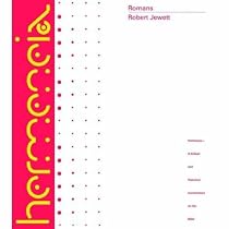 Romans: A Commentary (Hermeneia: a Critical and Historical Commentary on the Bible)