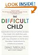 The Difficult Child: Expanded and Revised Edition