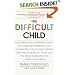 The Difficult Child: Expanded and Revised Edition