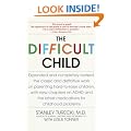The Difficult Child: Expanded and Revised Edition