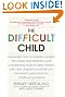 The Difficult Child: Expanded and Revised Edition