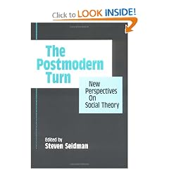 The Postmodern Turn: New Perspectives on Social Theory