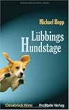 Lübbings Hundstage: Osnabrück Krimi