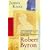 Robert Byron: A Biography