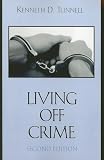 Living Off Crime