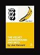 Velvet Underground's The Velvet Underground and Nico (Thirty Three and a Third series)