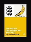The Velvet Underground's The Velvet Underground and Nico (33 1/3 Series) (Unabridged)