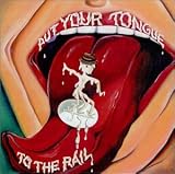 Put Your Tongue to the Rail:  The Philly Comp for Catholic Children   Songs of the Jim Carroll Band
