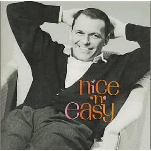 Frank Sinatra - Nice 'N' Easy (2002 24 Bit Remaster)