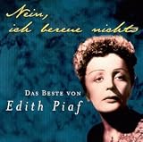 Nein,Ich Bereue Nichts - Edith Piaf