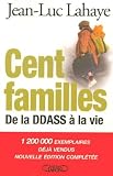 Cent familles : De la DDASS à la vie