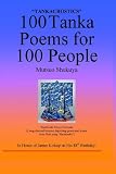 100 Tanka-Acrostic Poems for 100 People