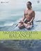 Moving Towards Balance: 8 Weeks of Yoga with Rodney Yee
