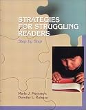 Strategies for Struggling Readers: Step by Step