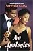 Books : No Apologies (Indigo: Sensuous Love Stories)
