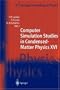 Computer Simulation Studies in Condensed-Matter Physics XVI: Proceedings of the Fifteenth Workshop, Athens, GA, USA, February 24-28, 2003 (Springer Proceedings in Physics) (v. 16)