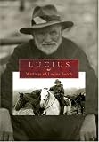 Books : Lucius: Writings of Lucius Burch